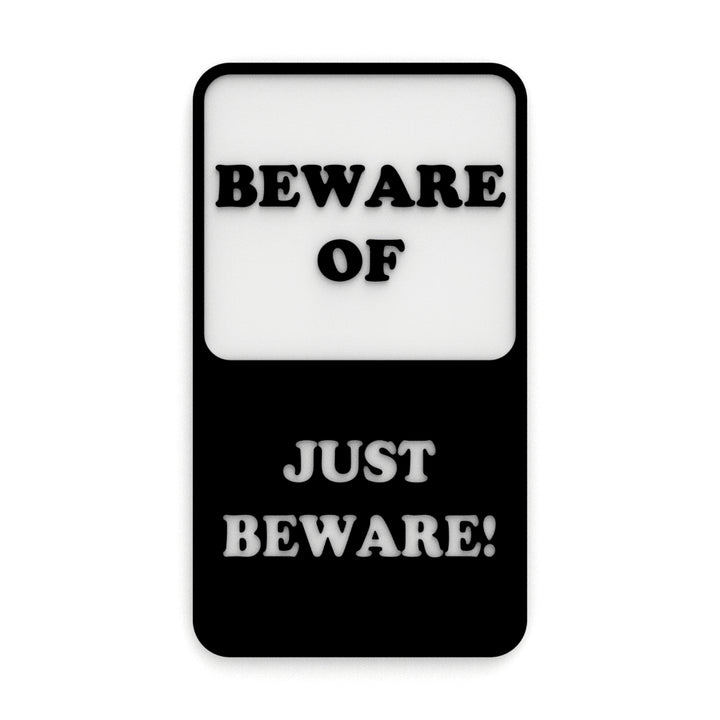 Funny Sign | Beware Of Well Just Beware