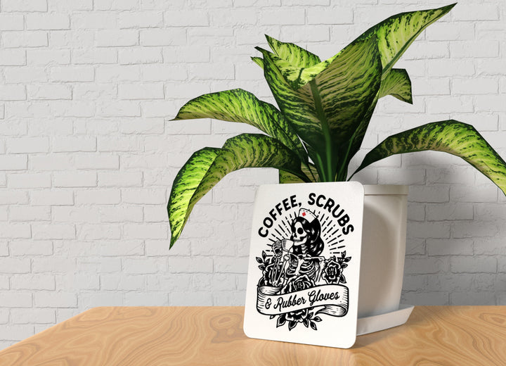 Scrubs Speak Louder Than Words | Funny Sign for Home or Office