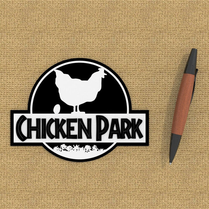 Funny Sign | Chicken Park