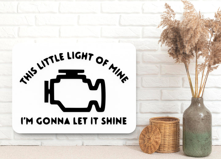 This Little Light of Mine | Inspirational Sign for Home or Office
