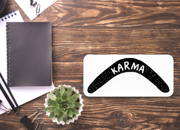 Karma | Funny Sign for Home or Office
