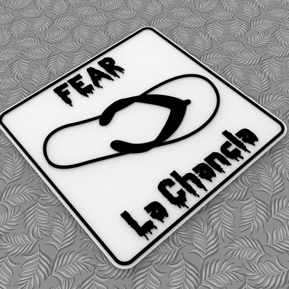 
  
  Funny Sign | Fear La Chancla
  
