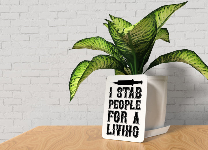 I stap people | Funny Sign for Home or Office