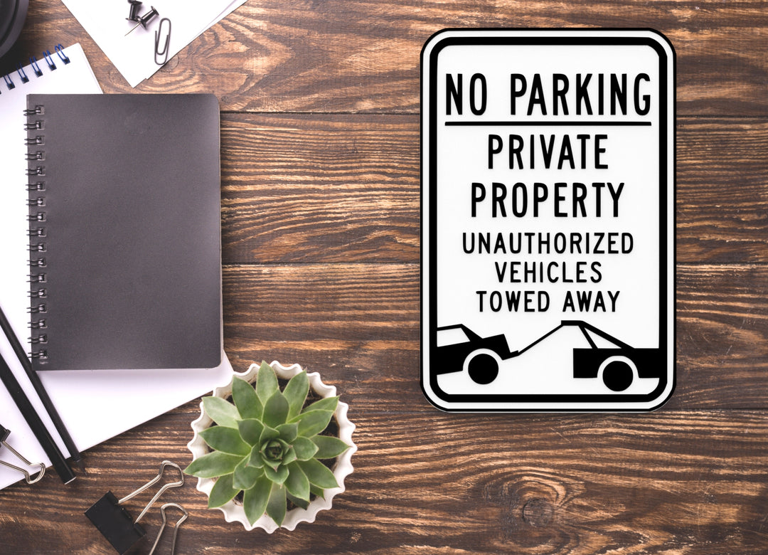 No Parking Private Property Unauthorized Vehicles Towed Away Funny Sign for Home