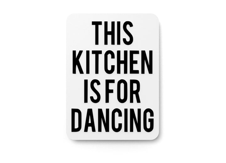 3D Printed This Kitchen Dancing Sign Wall Art – Durable PLA Sign For Restaurants