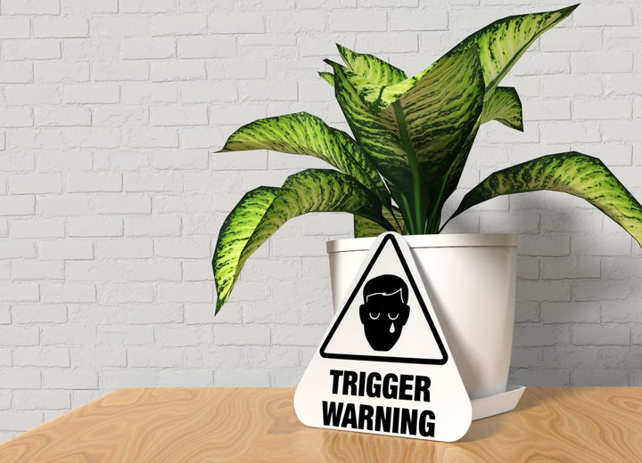 Trigger Warning | Funny Sign for Home or Office