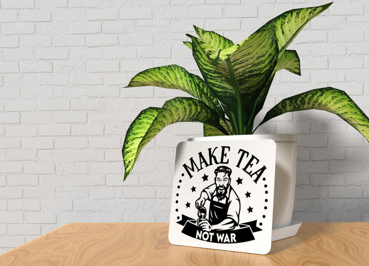 Bold 3D Printed Make Tea No War Sign Wall Art Durable PLA Sign for Restaurants,