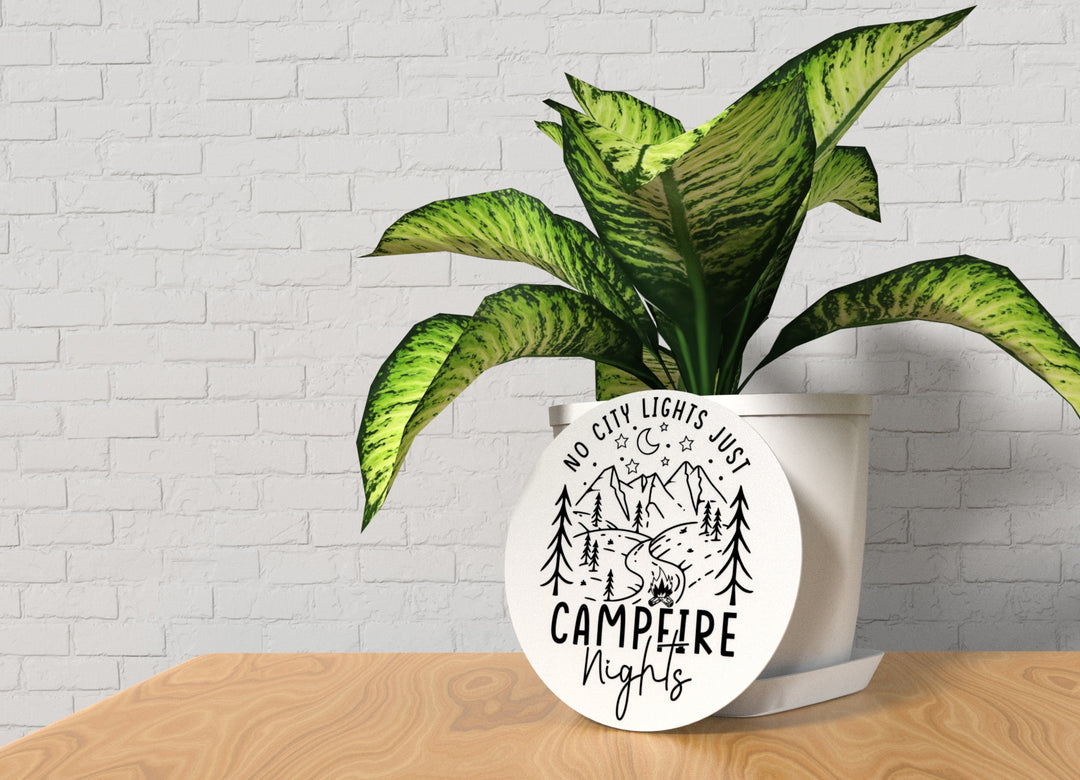 No City Lights Just Campfire Nights | Funny sign For Home or Office