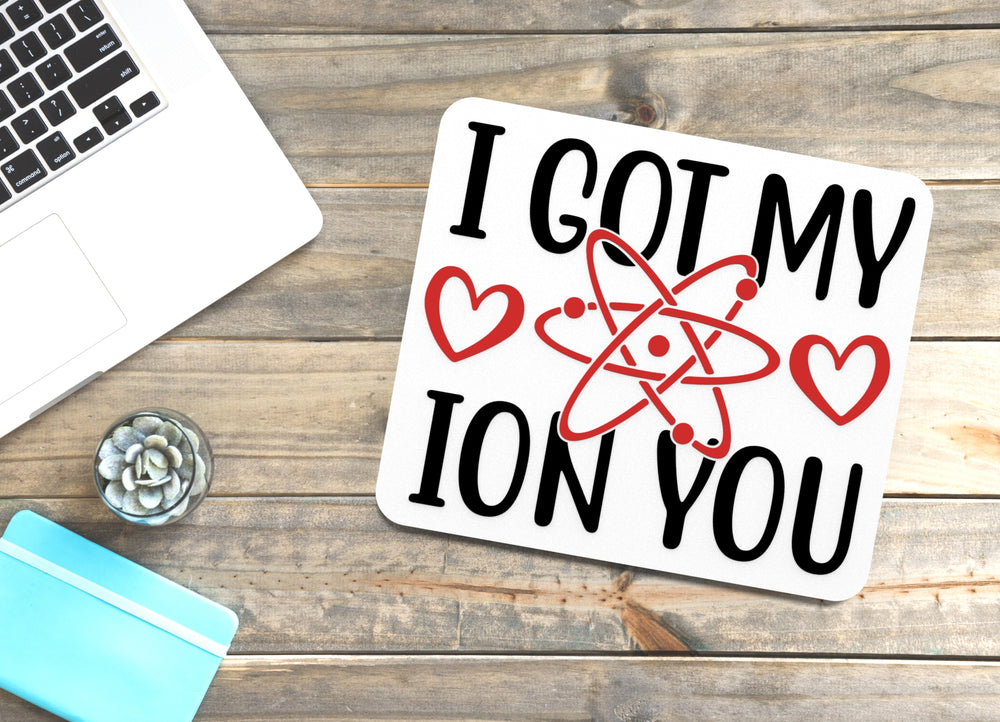 
  
  I Got My I On You | Funny sign For Home or Office
  
