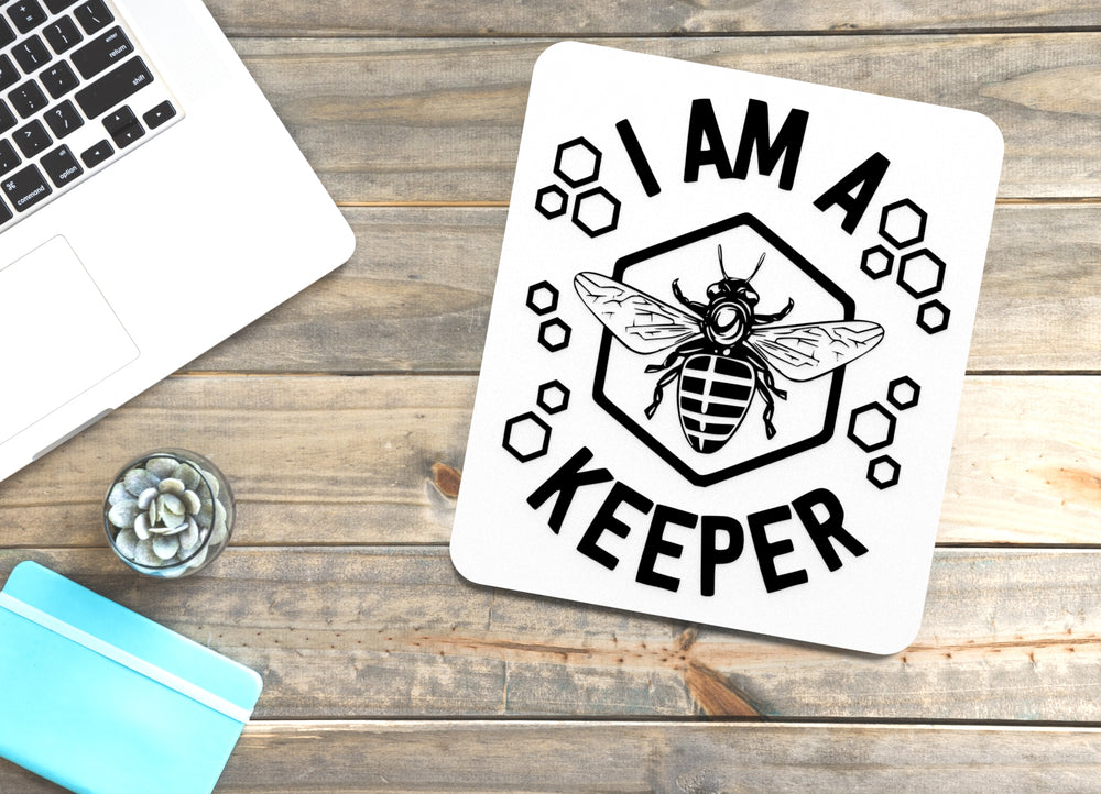 
  
  I Am A Keeper | Funny sign For Home or Office
  
