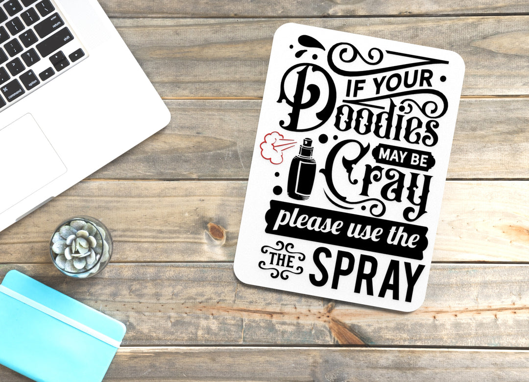 Doodies are Cray Bathroom Sign – Funny Humor Wall Decor for Home and Office