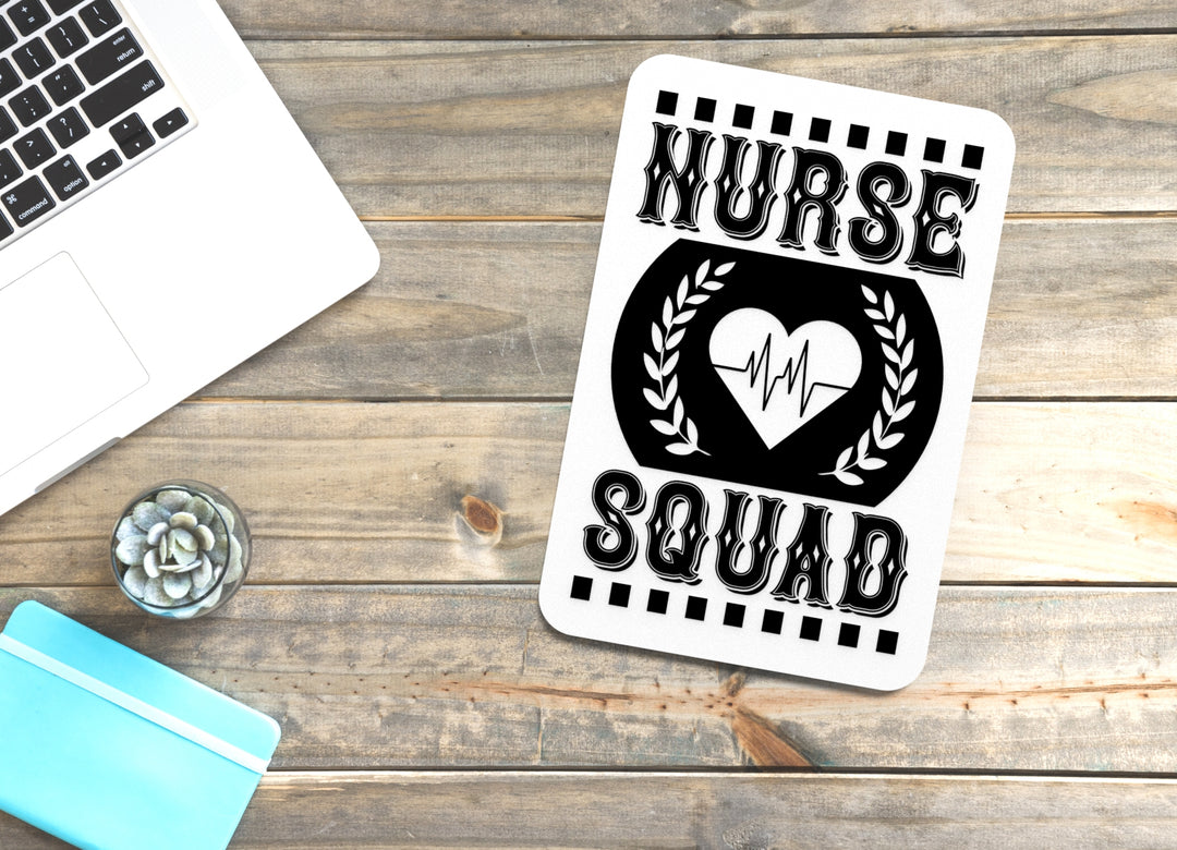 Nurse Squad Goals | Funny Sign for Home or Office