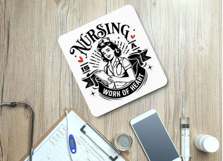 Nursing | Work of Heart | Funny Sign for Home or Office