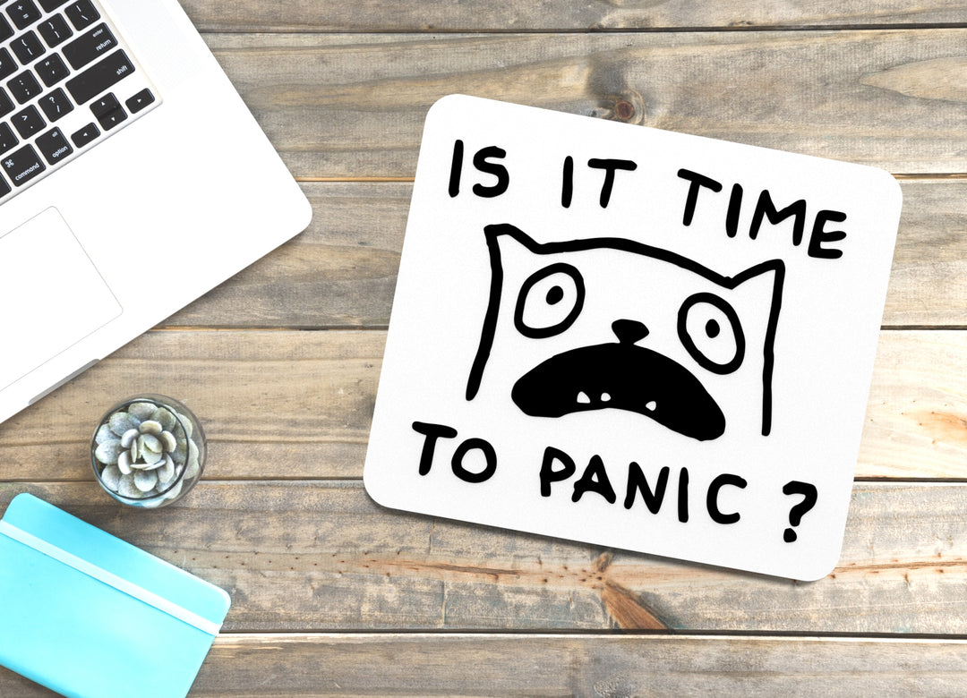 Panic Mode On | Funny Sign for Home or Work Decor