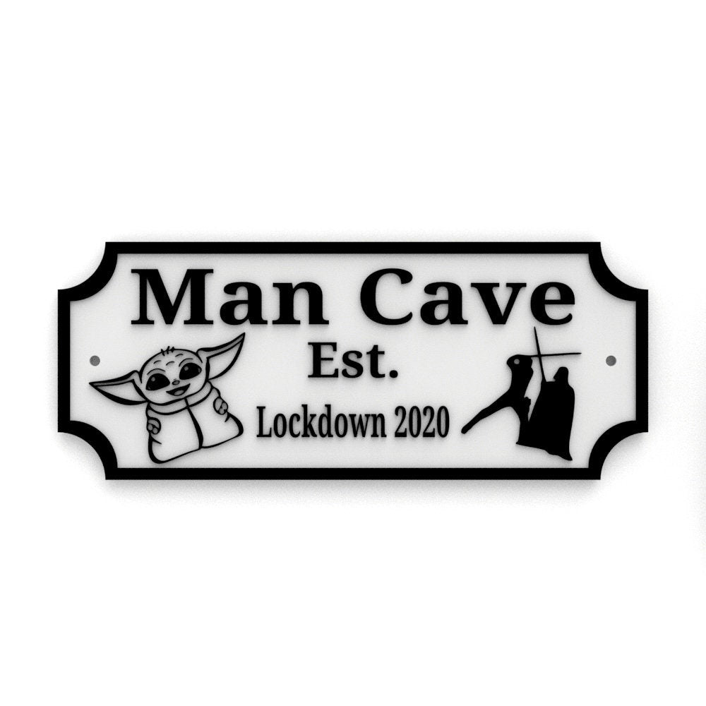 
  
  Sign | Man Cave Est. Lockdown 2020
  
