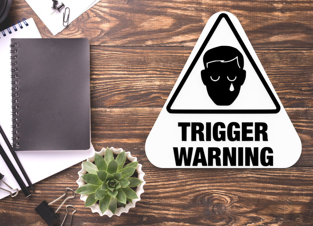 Trigger Warning | Funny Sign for Home or Office
