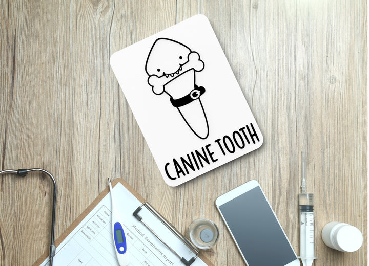 Canine Tooth | Funny sign For Home or Office