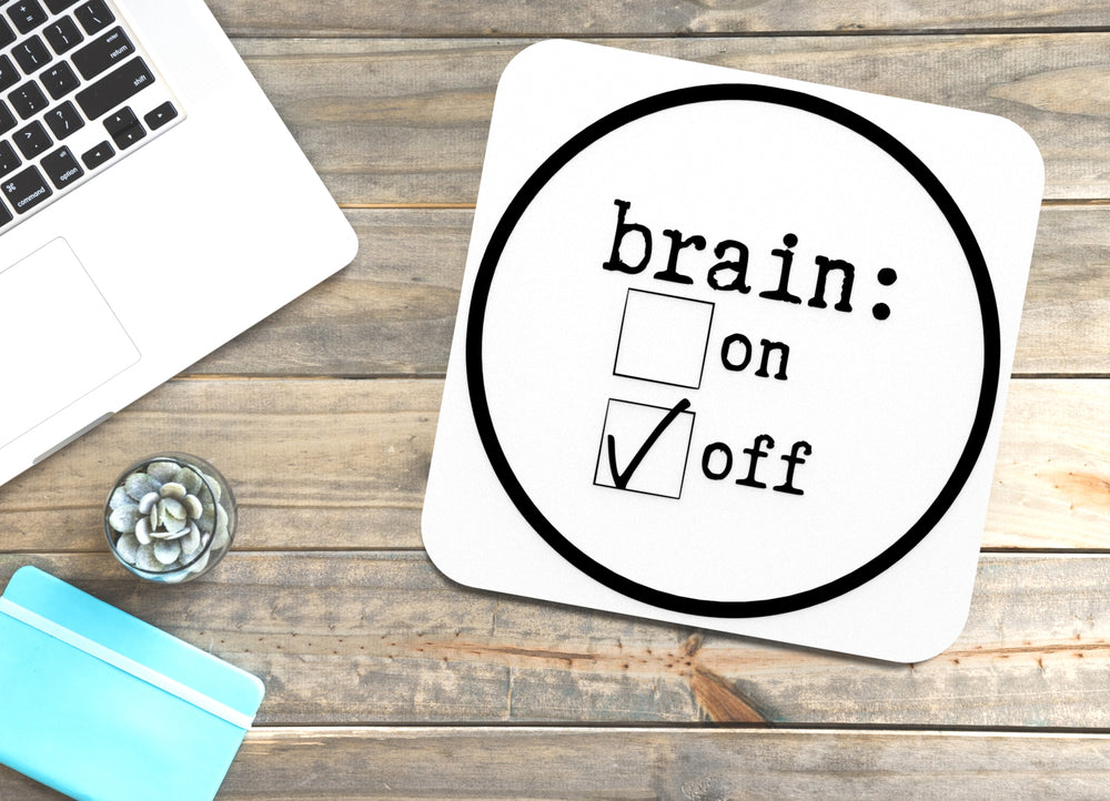 
  
  Brain | Funny sign For Home or Office
  
