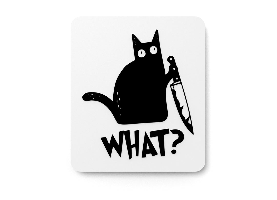 
  
  What | Funny sign For Home or Office
  
