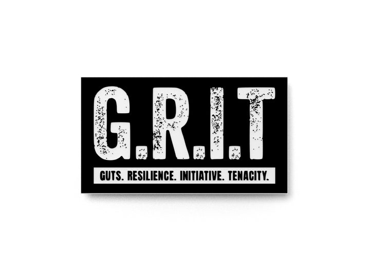 Grit Guts Resilience Initiative Tenacity | Funny Sign for Home or Office
