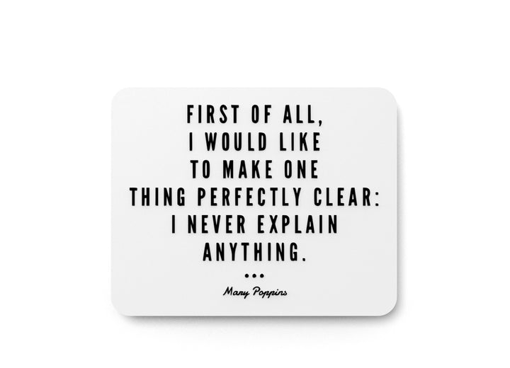 First Of All I Would Like To Make One | Funny Sign for Home or Office