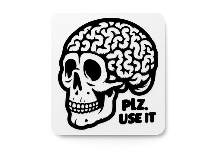 Please Use It | Funny Sign for Home or Office