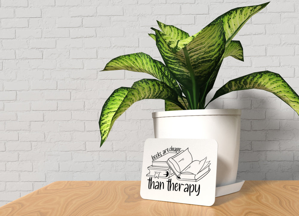 
  
  Books Over Therapy | Funny Sign for Book Lovers
  
