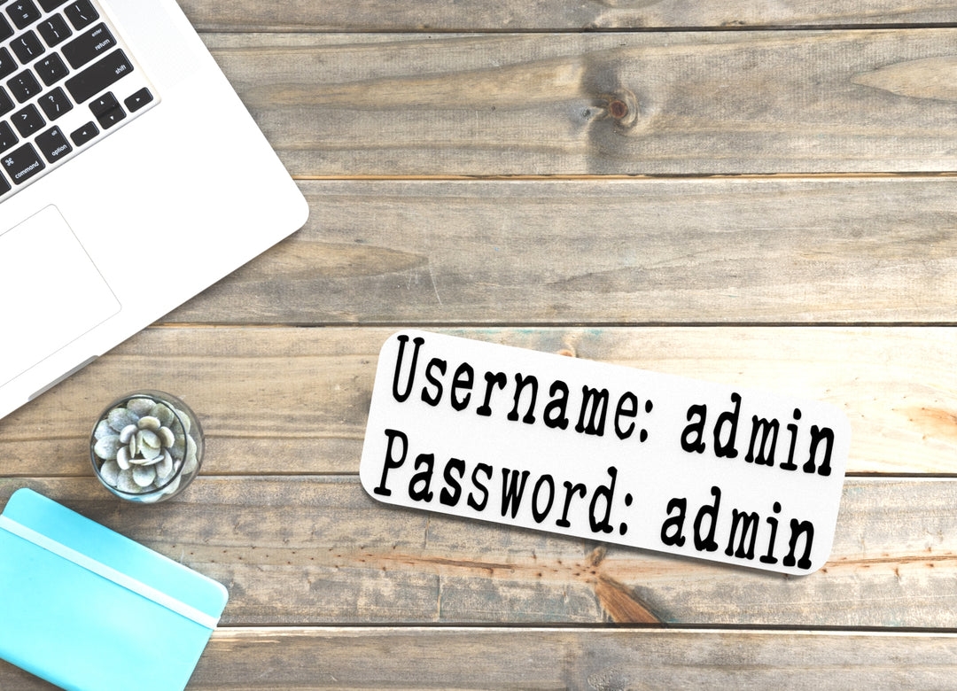 Username & Password Admin | Funny sign For Home or Office