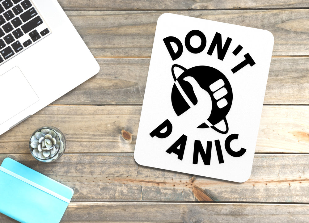 
  
  Don’t Panic | Funny Sign for Home or Office
  
