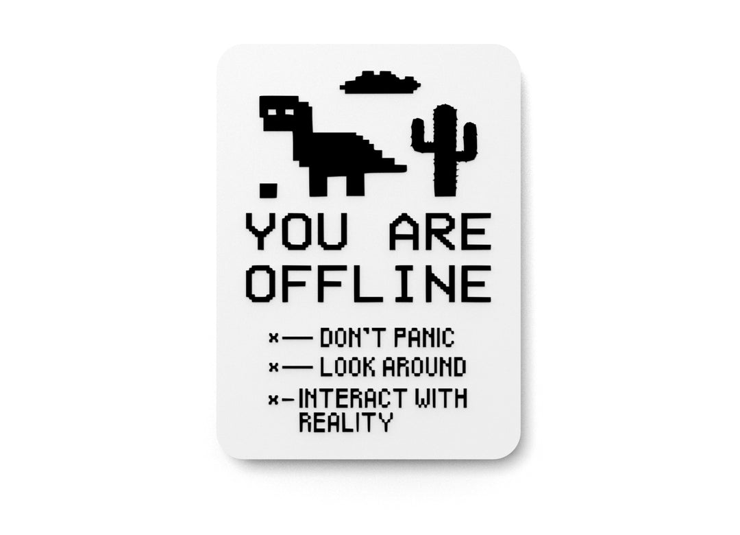 Bold 3D Printed You Are Offline Sign Wall Art – Durable PLA Sign for Gym, Office