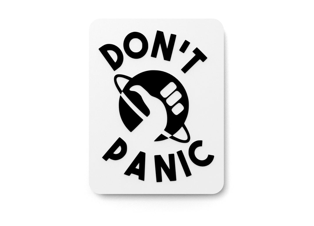 
  
  Don’t Panic | Funny Sign for Home or Office
  
