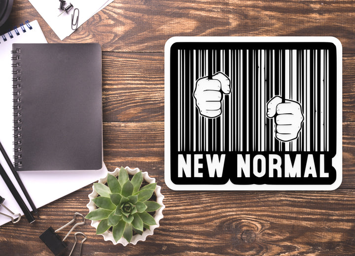 New Normal | Funny Sign for Home or Office