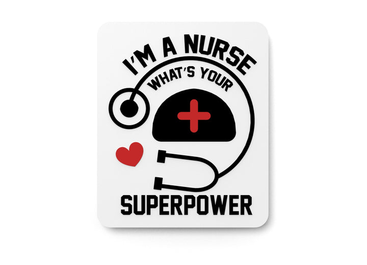 Power of a Nurse | Funny Sign for Home or Office