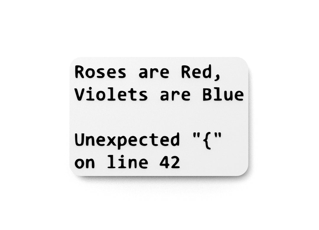 
  
  Roses Are Red Violets Are Blue | Funny sign For Home or Office
  
