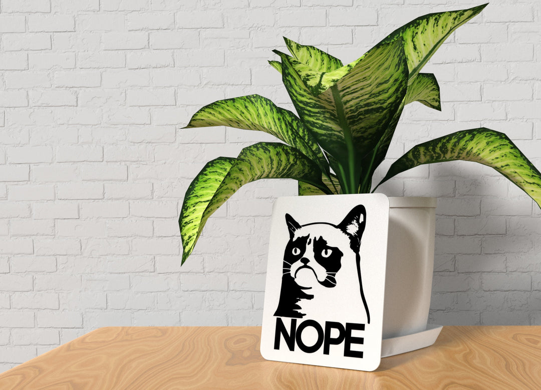 Nope | Funny sign For Home or Office