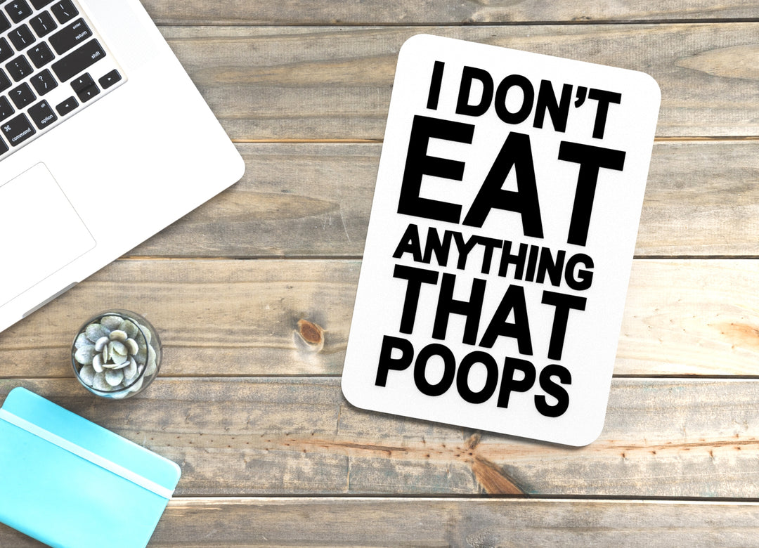 Plants Don’t Poop | Funny Sign for Vegan or Vegetarian Kitchen Decor