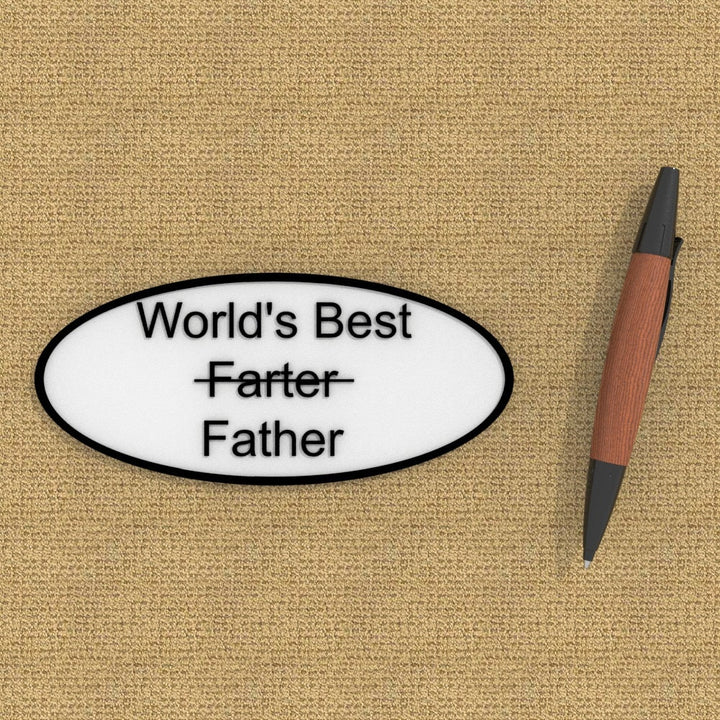 Funny Sign | World's Best Father