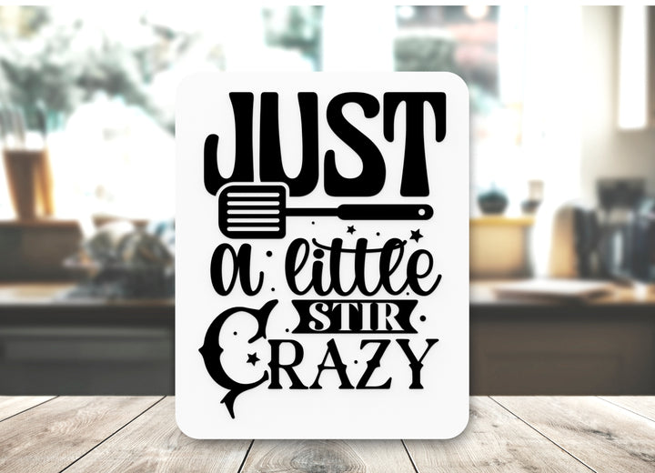 Bold 3D Printed Little Stir Crazy Sign Wall Art Durable PLA Sign For Restaurants