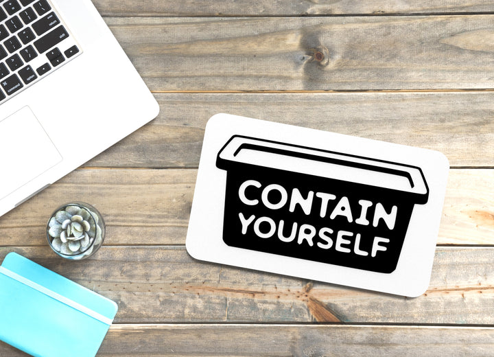 Contain Yourself | Funny 3D Wall Sign – Bold Decor for Home or Office