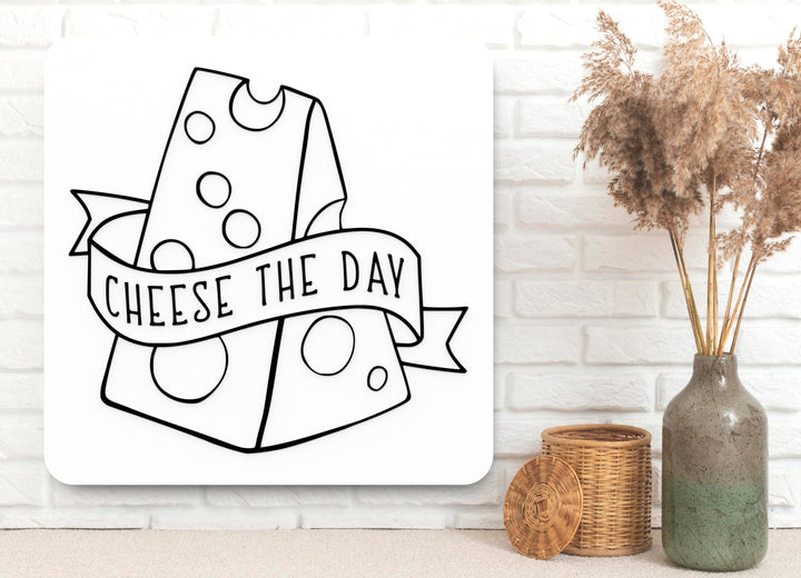 Sweet Dreams Are Made of Cheese | Funny Sign for Cheese Lovers or Foodies