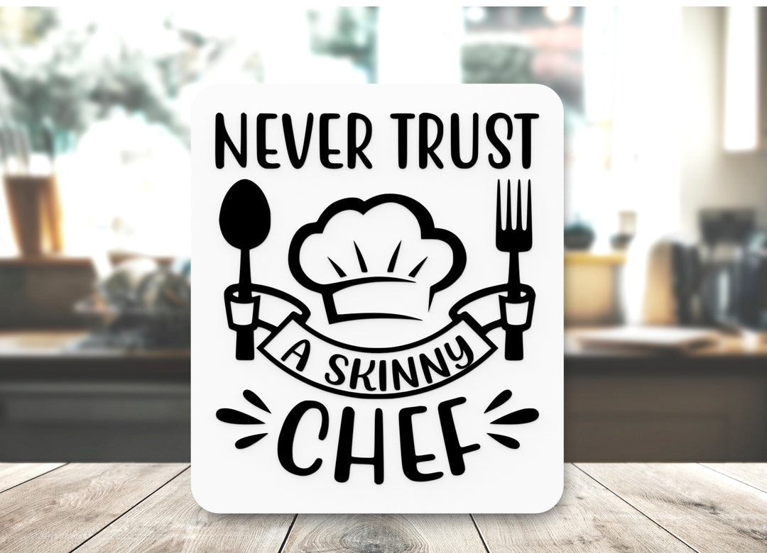 Bold 3D Printed A Skinny Chef Sign Wall Art – Durable PLA Sign For Restaurants