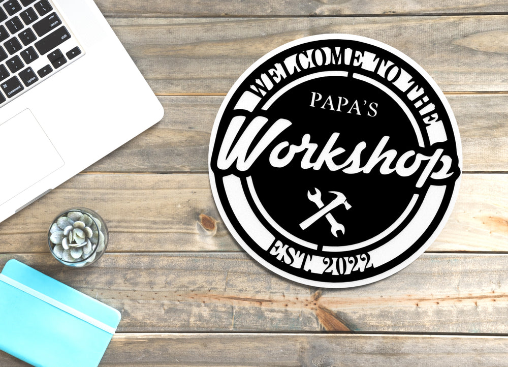 
  
  Welcome To The Papa's Workshop EST 2022 | Funny sign For Home or Office
  
