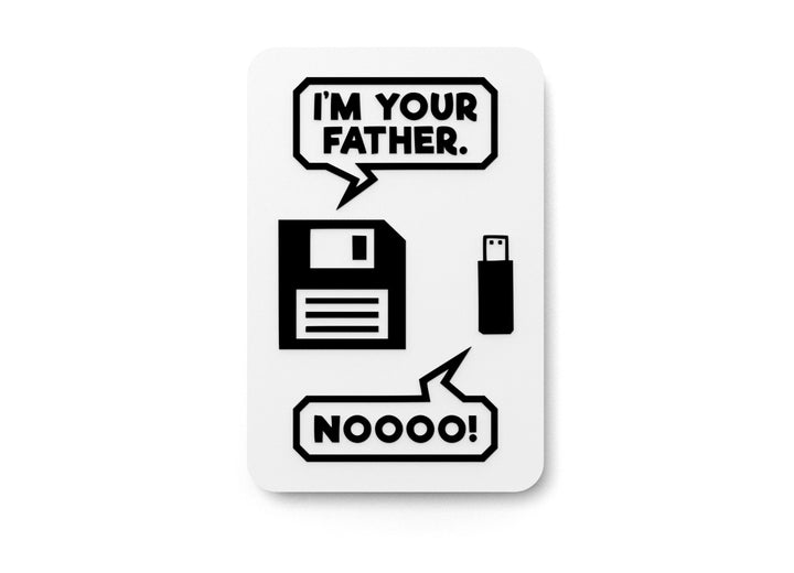 I'm Your Father. Nooo | Funny Sign for Home or Office