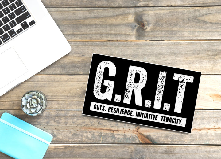 Grit Guts Resilience Initiative Tenacity | Funny Sign for Home or Office
