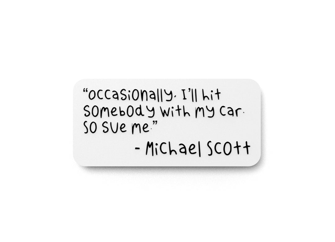 
  
  Occasionally I'll Hit Somebody With My Car So Save Me |Funny sign Home or Office
  
