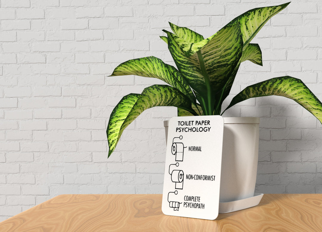 Toilet Paper Psychology | Funny Sign for Home or Office