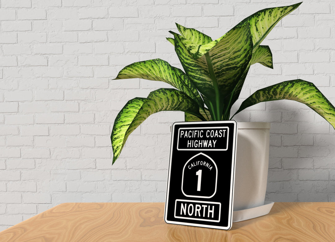 Pacific Coast Highway California 1 North | Funny Sign for Home or Office