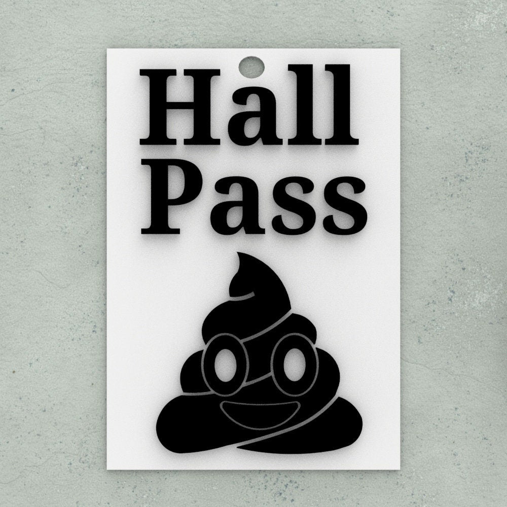 Funny Sign | Hall Pass
