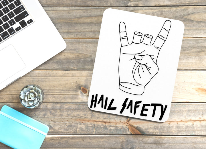 Hail Safety | Funny Sign for Home or Office