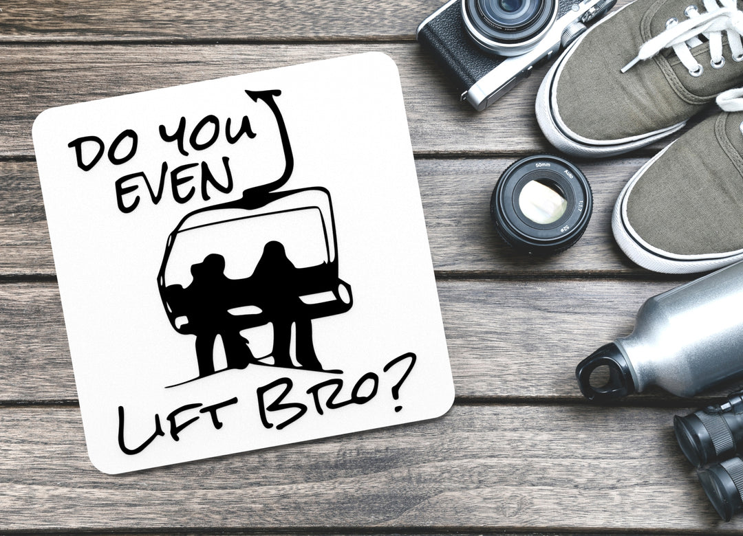 Do You Even Lift Bro | Funny sign For Home or Office